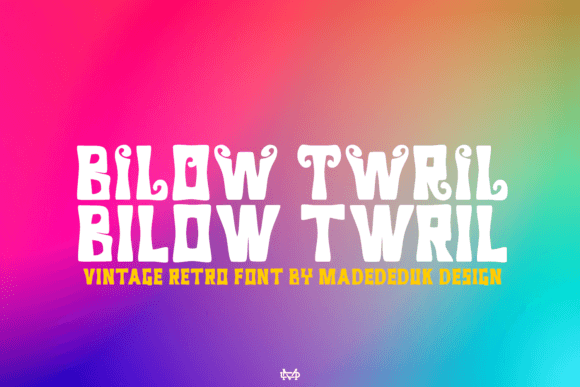 Billow Twril: A Vintage Display Font for Campaign Design
