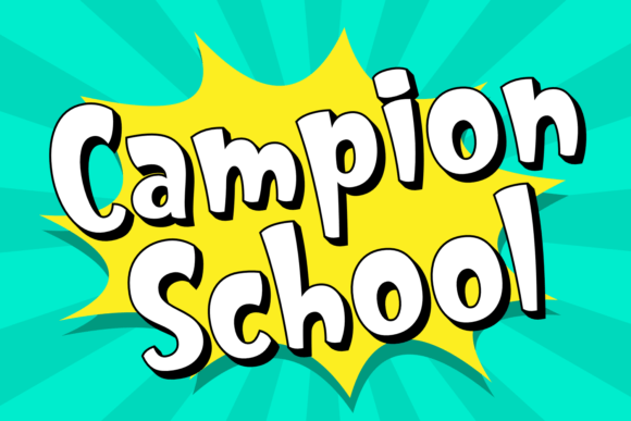 Campion School: A Quirky Display Font for Friendly Branding