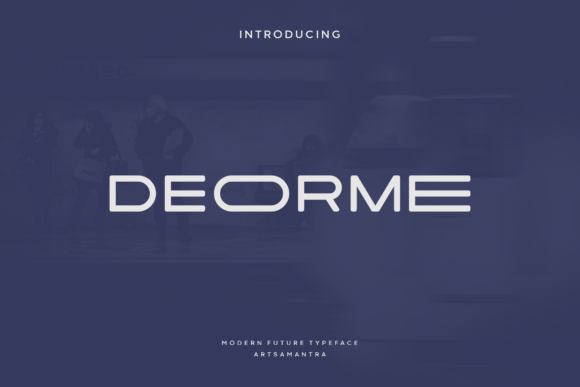 Deorme: The Premium Display Font for Polished Brand Identity