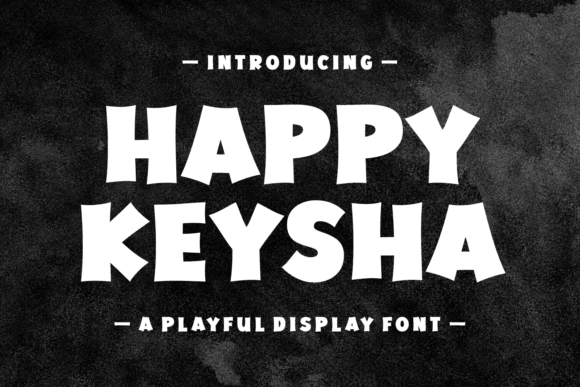 Happy Keysha: The Vibrant Display Font for Bold Web Design