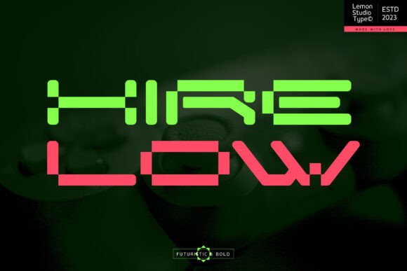 Hire Low: The Futuristic Bold Typeface for Modern Makers