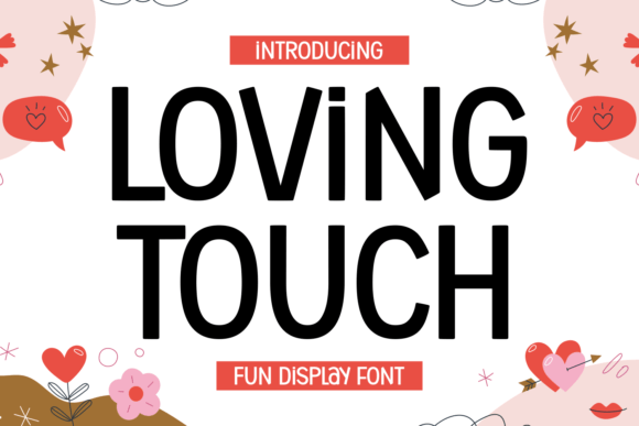Loving Touch: The Perfect Handwritten Display Font for Creative Projects