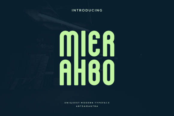 Mierahbo: A Unique Display Typeface for Modern Editorial Design