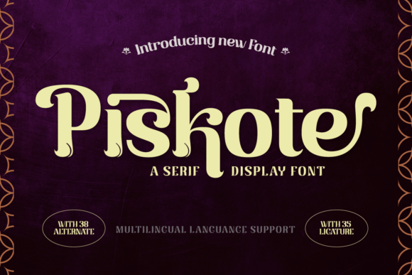 Piskote: The Elegant Display Font for Editorial Design