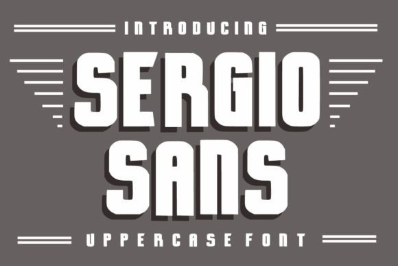 Sergio Sans: The Bold Display Typeface for Handmade Brands
