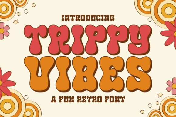 Trippy Vibes: The Playful Display Font for Handmade Shop Branding